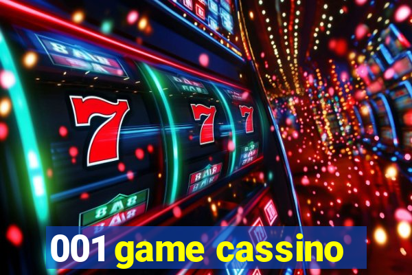 001 game cassino